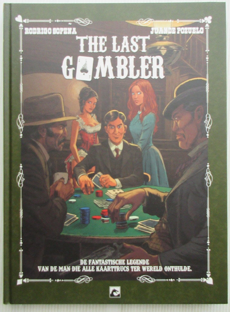 The last gambler - hardcover