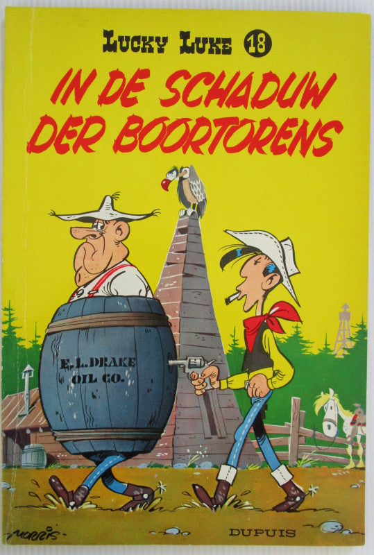 Lucky Luke 18 - In de schaduw der boortorens
