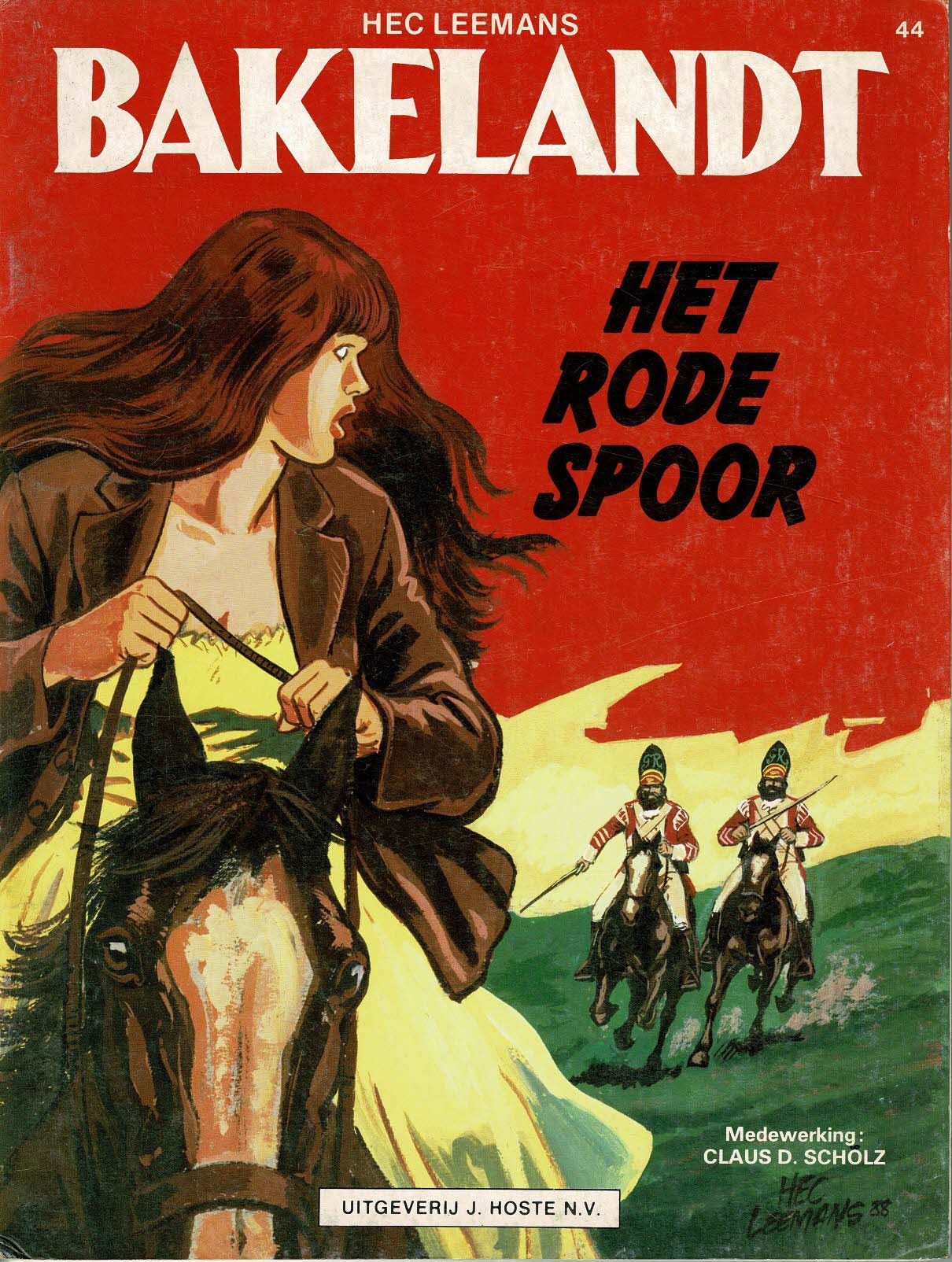 Bakelandt - 044 Het rode spoor - eerste druk 1989 - Uitgeverij Hoste, in kleur