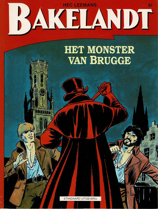 Bakelandt - 067 Het monster van Brugge - eerste druk 1995 - Standaard Uitgeverij