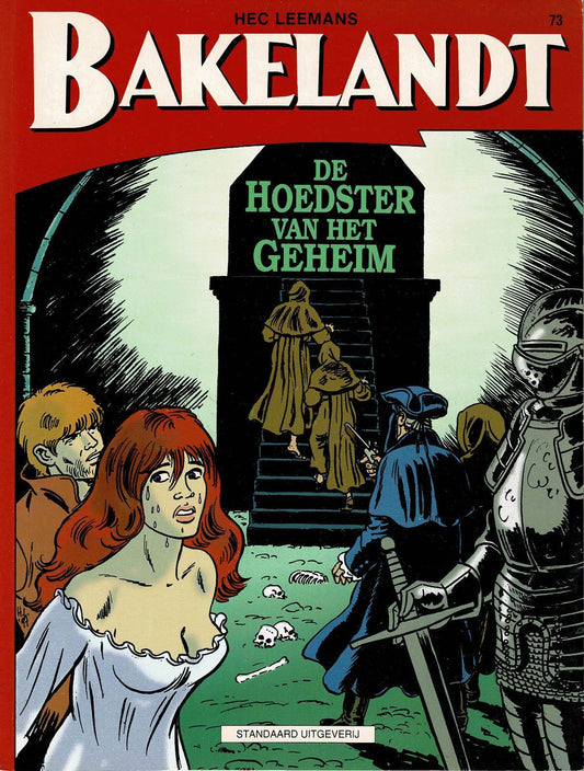 Bakelandt - 073 De hoedster van het geheim - eerste druk 1997 - Standaard Uitgeverij