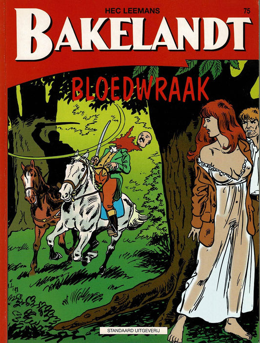 Bakelandt - 075 Bloedwraak - eerste druk 1998 - Standaard Uitgeverij