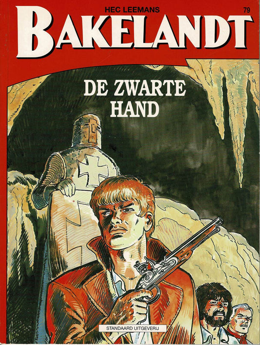 Bakelandt - 079 De zwarte hand - eerste druk 2000 - Standaard Uitgeverij