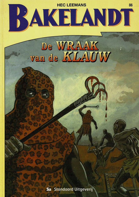 Bakelandt - 086 De wraak van de klauw - eerste druk 2003 - Standaard Uitgeverij