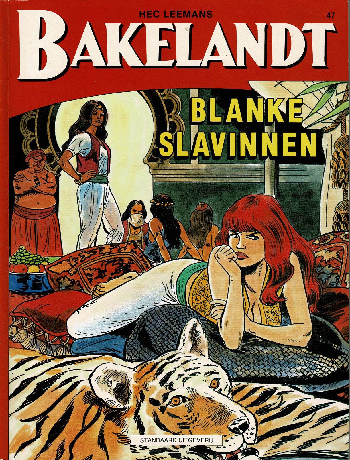 Bakelandt - 047 Blanke slavinnen - eerste druk 1990 - Standaard Uitgeverij