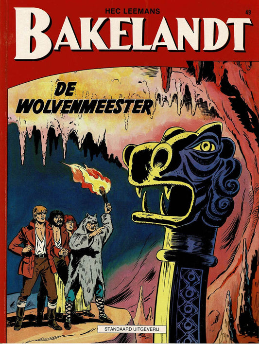 Bakelandt - 049 De Wolvenmeester - eerste druk 1990 - Standaard Uitgeverij