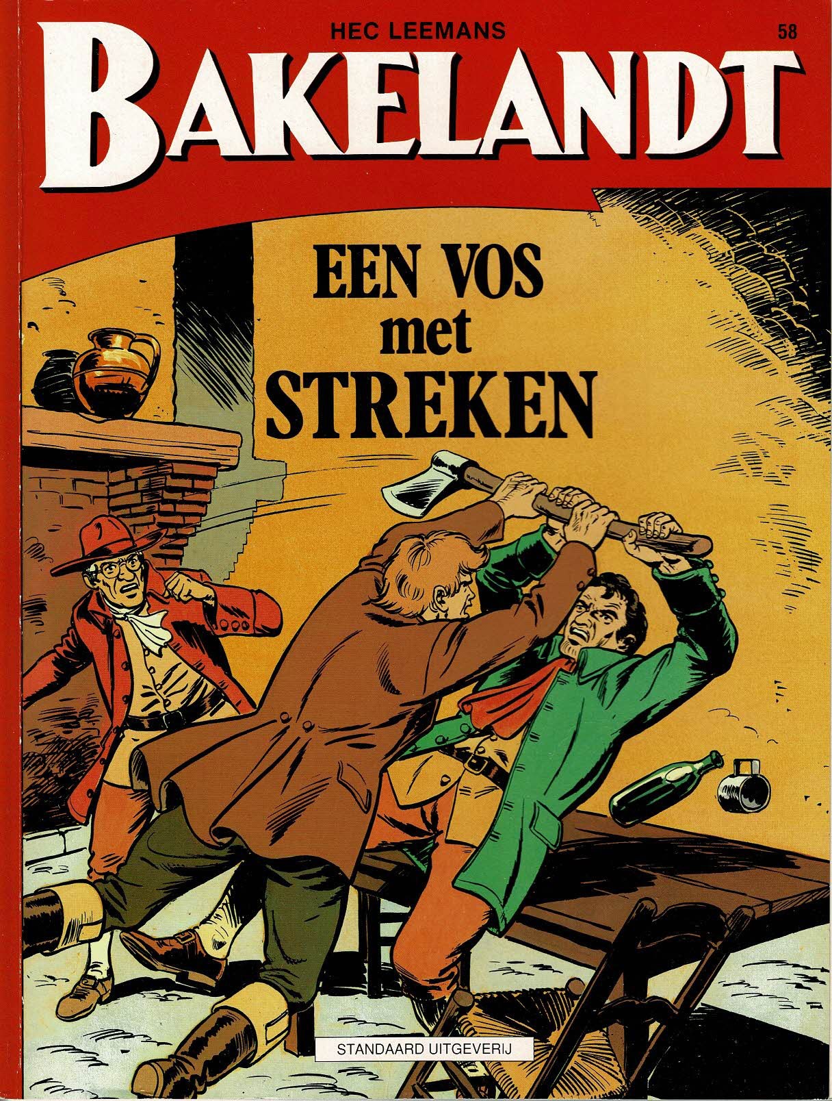 Bakelandt - 058 Een vos met streken - eerste druk 1992 - Standaard Uitgeverij