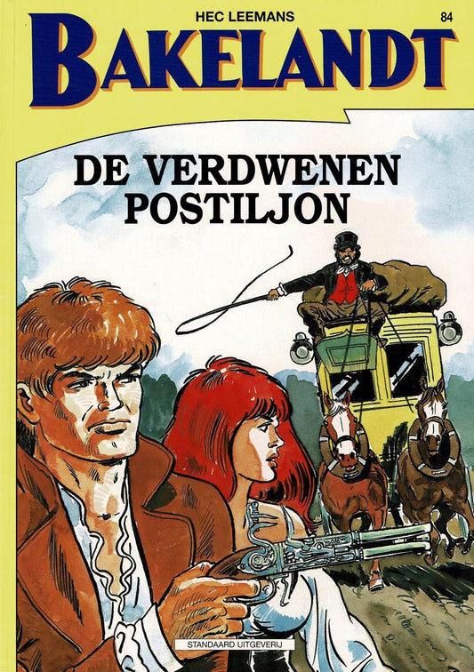 Bakelandt - 084 De verdwenen postiljon - eerste druk 2002 - Standaard Uitgeverij