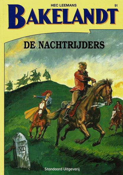 Bakelandt - 091 De nachtrijders - eerste druk 2004 - Standaard Uitgeverij
