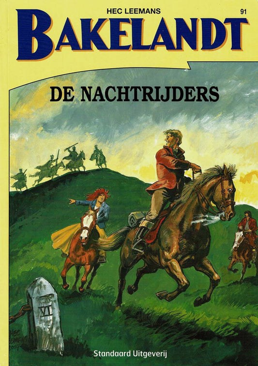 Bakelandt - 091 De nachtrijders - eerste druk 2004 - Standaard Uitgeverij