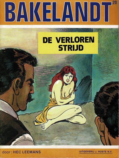 Bakelandt - 020 De verloren strijd - eerste druk 1983 - Uitgeverij Hoste, ongekleurd