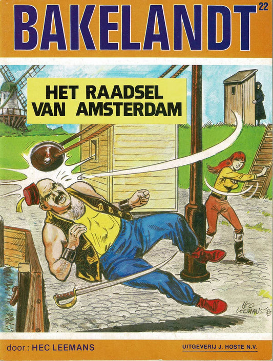 Bakelandt - 022 Het raadsel van Amsterdam - eerste druk 1983 - Uitgeverij Hoste, ongekleurd
