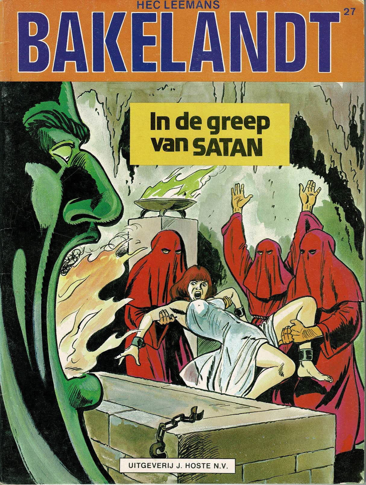 Bakelandt - 027 In de greep van Satan - eerste druk 1985 - Uitgeverij Hoste, ongekleurd