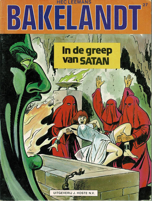 Bakelandt - 027 In de greep van Satan - eerste druk 1985 - Uitgeverij Hoste, ongekleurd