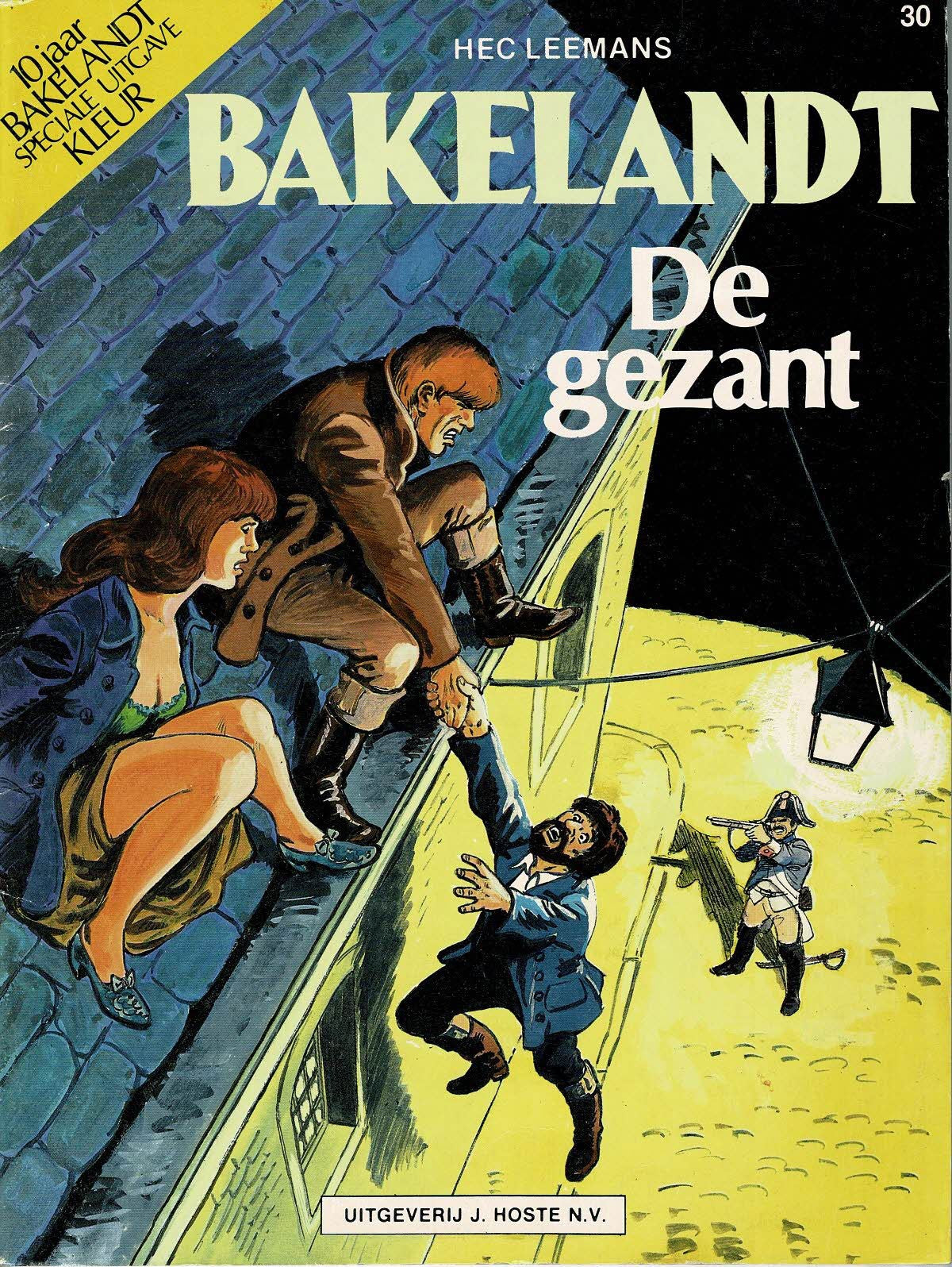 Bakelandt - 030 De gezant - eerste druk 1985 - Uitgeverij Hoste, in kleur