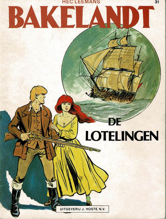 Bakelandt - 031 De lotelingen - eerste druk 1986 - Uitgeverij Hoste, in kleur