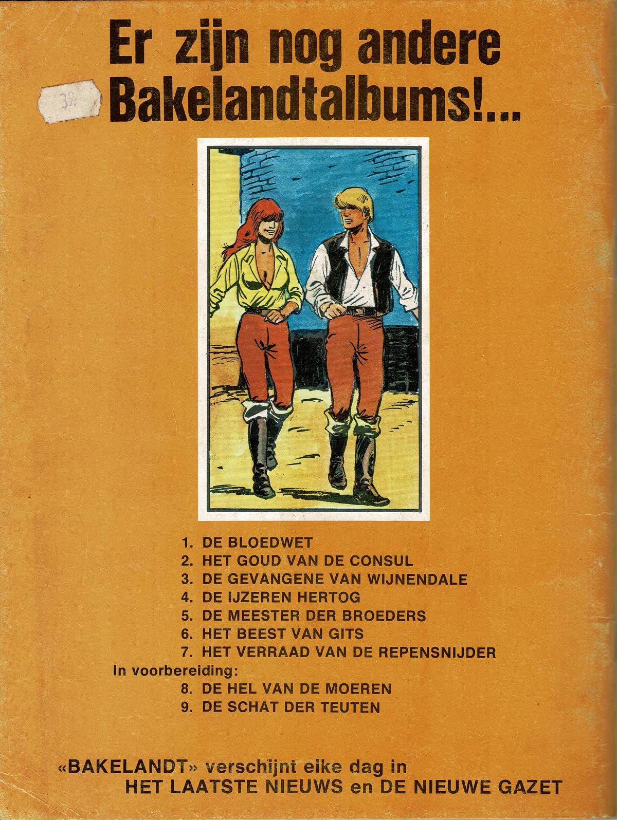 Bakelandt - 007 Het verraad van de repensnijder - eerste druk 1980 - Uitgeverij Hoste, ongekleurd