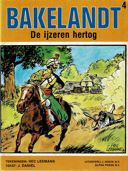 Bakelandt - 004 De ijzeren hertog - eerste druk 1979 - Uitgeverij Hoste, ongekleurd