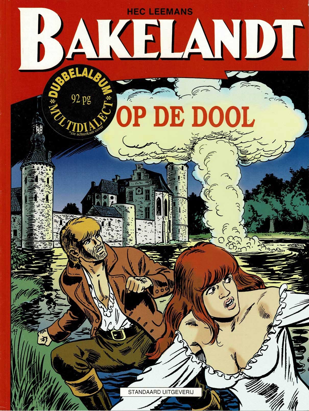 Bakelandt - dubbelalbum in verschillende dialecten - Op de dool - eerste druk 1997