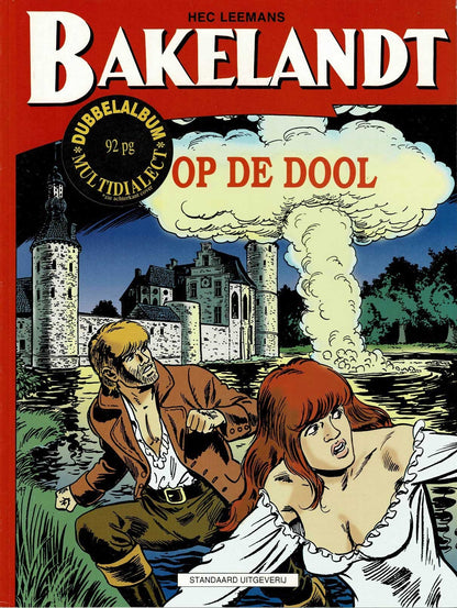 Bakelandt - dubbelalbum in verschillende dialecten - Op de dool - eerste druk 1997