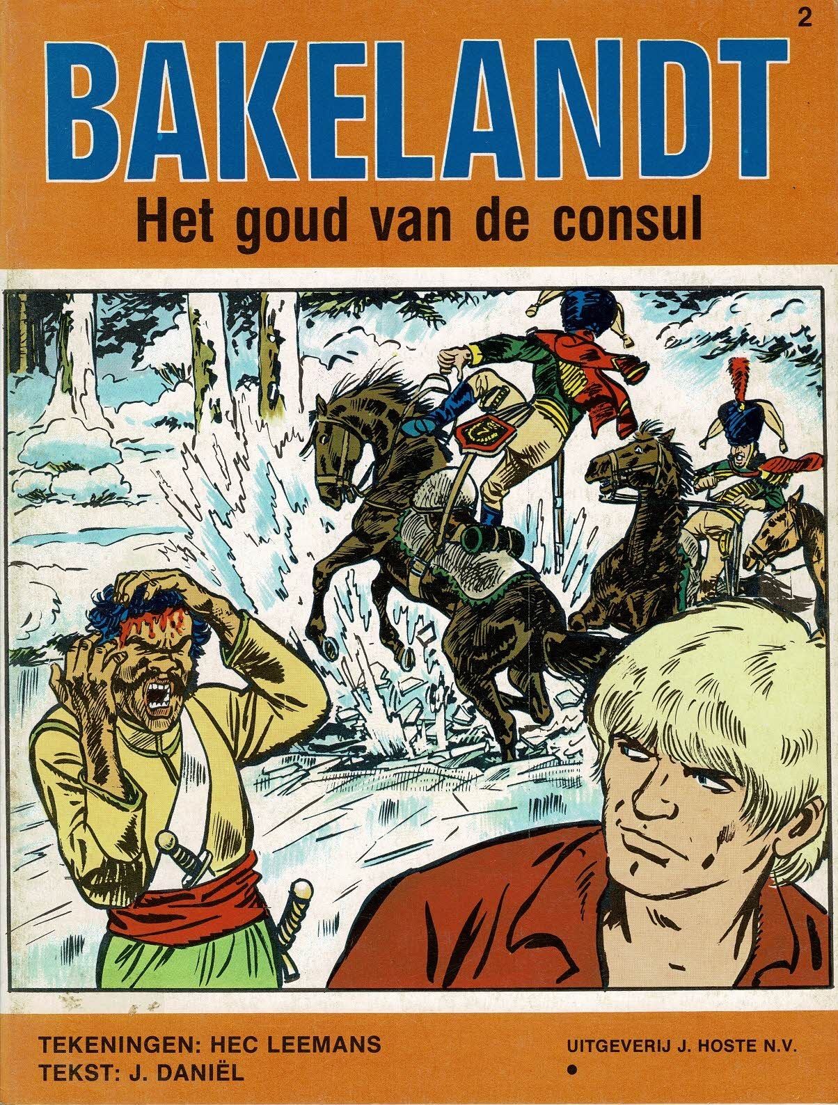 Bakelandt - 002 Het goud van de consul - herdruk - Uitgeverij Hoste, ongekleurd