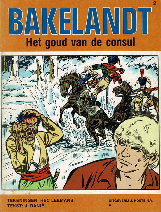 Bakelandt - 002 Het goud van de consul - herdruk - Uitgeverij Hoste, ongekleurd