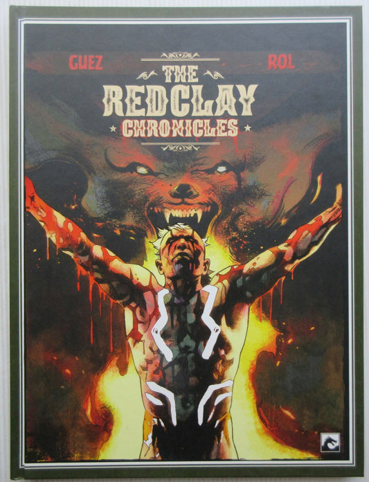 The red clay chronicles- hardcover