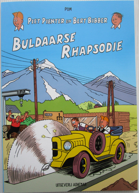 Piet Pienter en Bert Bibber Handelsbladjaren 9 - De buldaarse Rhapsodie
