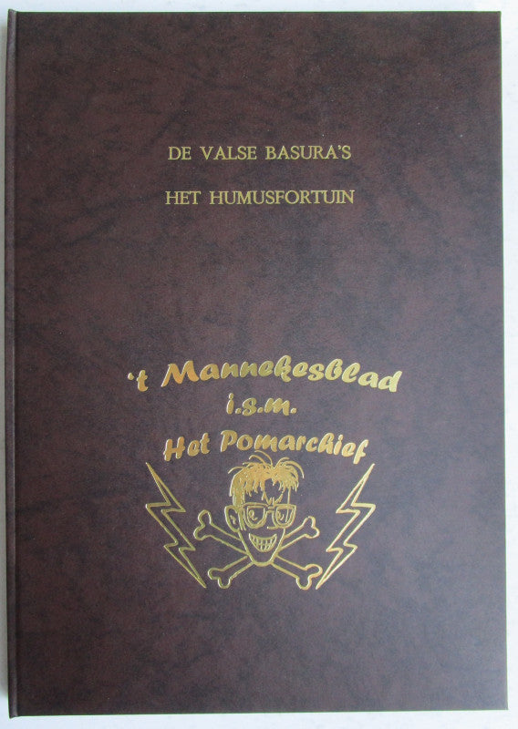 De valse Basura's / Het humusfortuin