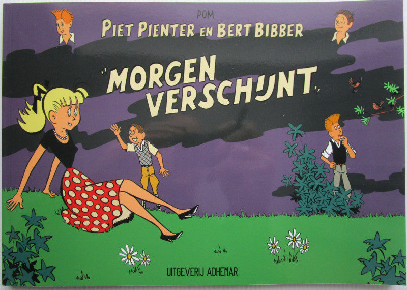 Piet Pienter en Bert Bibber - Morgen verschijnt - versie C