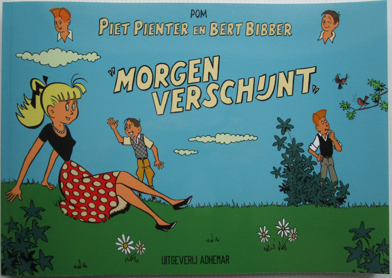 Piet Pienter en Bert Bibber - Morgen verschijnt - versie D