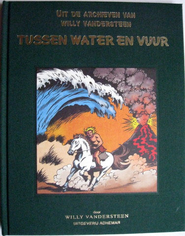 Tussen water en vuur - Luxe