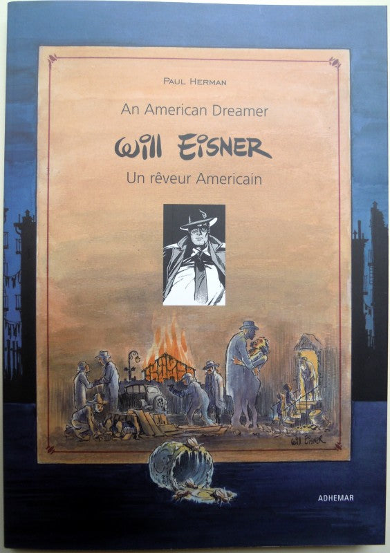 An American Dreamer - Will Eisner - Un rêveur Americain